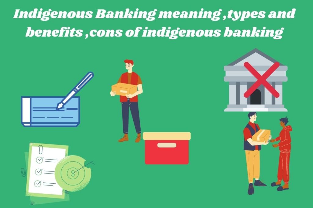 Evaluation of indigenous banking in India