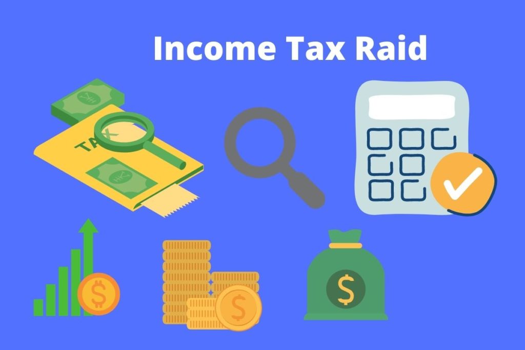 What is Income Tax Raid?