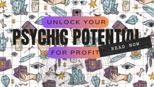 Read more about the article How to make money as a Psychic?